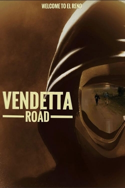 Watch Vendetta Road movies free hd online