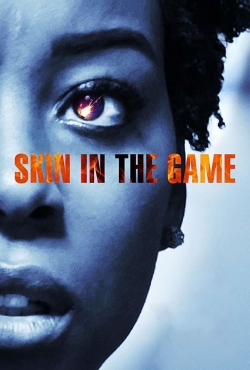 Watch Skin in the Game movies free hd online