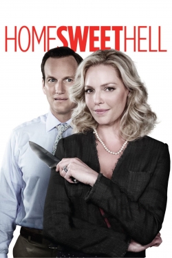 Watch Home Sweet Hell movies free hd online