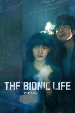 Watch The Bionic Life movies free hd online