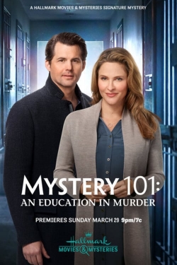 Watch Mystery 101: An Education in Murder movies free hd online