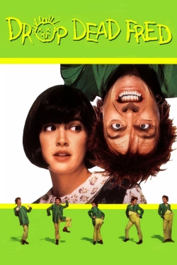 Watch Drop Dead Fred movies free hd online