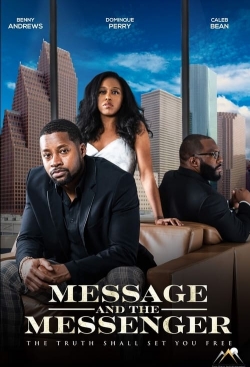 Watch Message and the Messenger movies free hd online