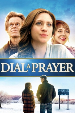 Watch Dial a Prayer movies free hd online