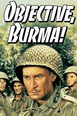 Watch Objective, Burma! movies free hd online