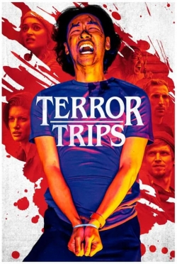 Watch Terror Trips movies free hd online