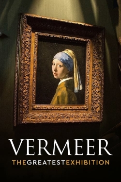 Watch Vermeer: The Greatest Exhibition movies free hd online