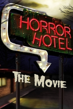 Watch Horror Hotel The Movie movies free hd online