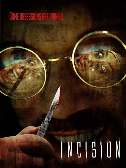 Watch Incision movies free hd online