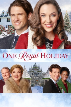 Watch One Royal Holiday movies free hd online