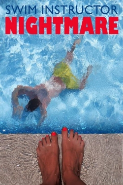 Watch Swim Instructor Nightmare movies free hd online