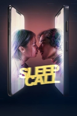 Watch Sleep Call movies free hd online