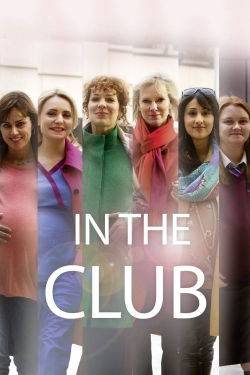 Watch In the Club movies free hd online