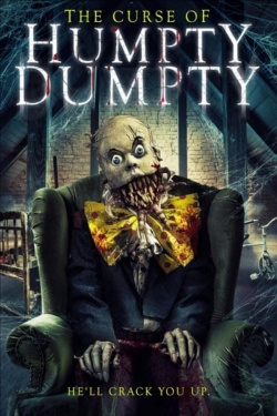 Watch The Curse of Humpty Dumpty movies free hd online