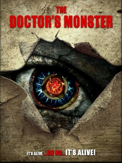 Watch The Doctor's Monster movies free hd online