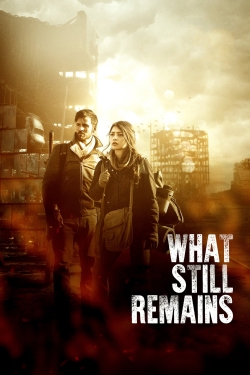 Watch What Still Remains movies free hd online