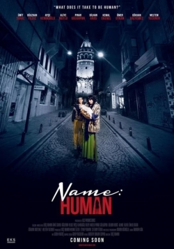 Watch Name: Human movies free hd online