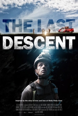 Watch The Last Descent movies free hd online