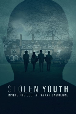 Watch Stolen Youth: Inside the Cult at Sarah Lawrence movies free hd online