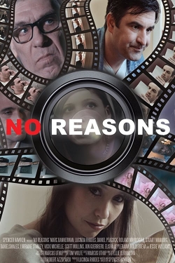 Watch No Reasons movies free hd online