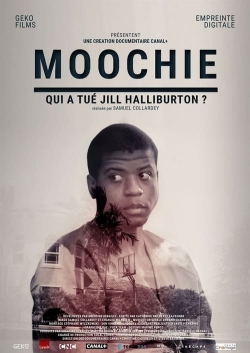 Watch Moochie : Qui a tué Jill Halliburton ? movies free hd online