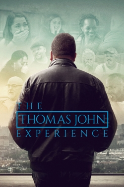 Watch The Thomas John Experience movies free hd online