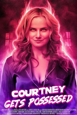 Watch Courtney Gets Possessed movies free hd online