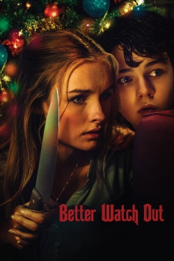 Watch Better Watch Out movies free hd online