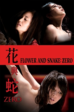 Watch Flower and Snake: Zero movies free hd online