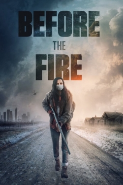 Watch Before the Fire movies free hd online