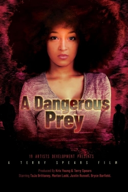 Watch A Dangerous Prey movies free hd online