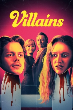 Watch Villains movies free hd online