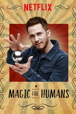 Watch Magic for Humans movies free hd online