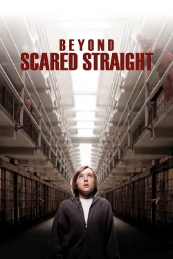 Watch Beyond Scared Straight movies free hd online