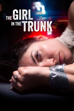 Watch The Girl in the Trunk movies free hd online