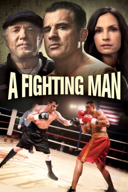 Watch A Fighting Man movies free hd online