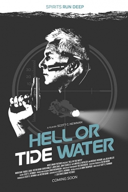 Watch Hell, or Tidewater movies free hd online