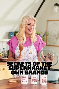 Watch Secrets of the Supermarket Own-Brands movies free hd online