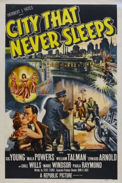 Watch City That Never Sleeps movies free hd online