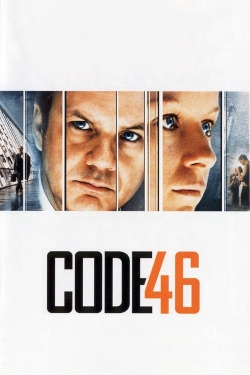 Watch Code 46 movies free hd online