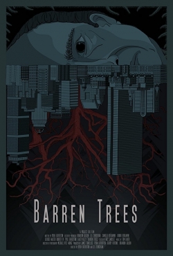 Watch Barren Trees movies free hd online