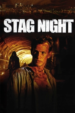 Watch Stag Night movies free hd online