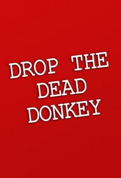 Watch Drop the Dead Donkey movies free hd online