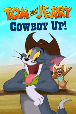 Watch Tom and Jerry Cowboy Up! movies free hd online