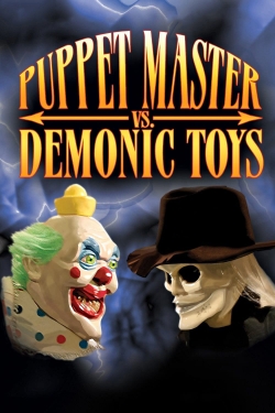 Watch Puppet Master vs Demonic Toys movies free hd online