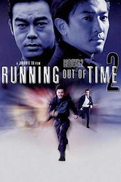 Watch Running Out of Time 2 movies free hd online