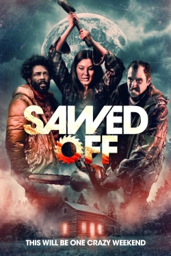 Watch Sawed Off movies free hd online