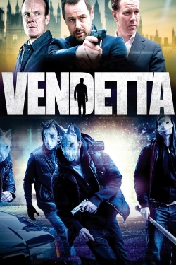 Watch Vendetta movies free hd online