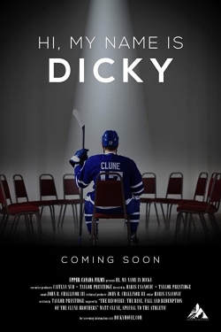 Watch Hi, My Name is Dicky movies free hd online