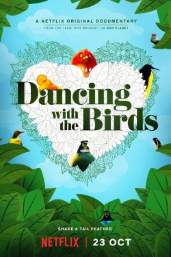 Watch Dancing with the Birds movies free hd online